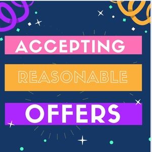 I love offers but please be reasonable ❤️